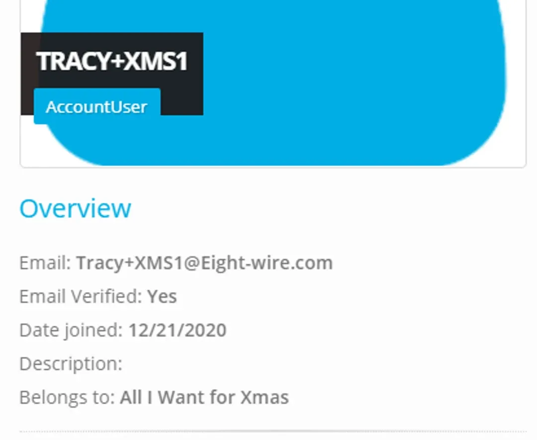 User profile Overview for TRACY+XMS1 showing the AccountUser role, Email Verified: Yes and Date joined: 12/21/2020